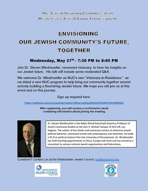 Westchester Jewish Council Jewish Visioning Committee presents Envision the Future with Dr. Steven Windmueller