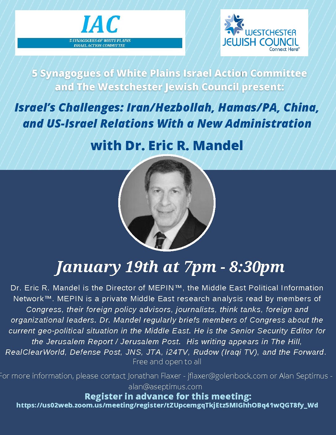 5 Synagogues of White Plains Israel Action Committee and the Westchester Jewish Council present Israel's Challenges: Iran/Hezbollah, Hamas/PA, China, and US Israel Relations with a New Administration