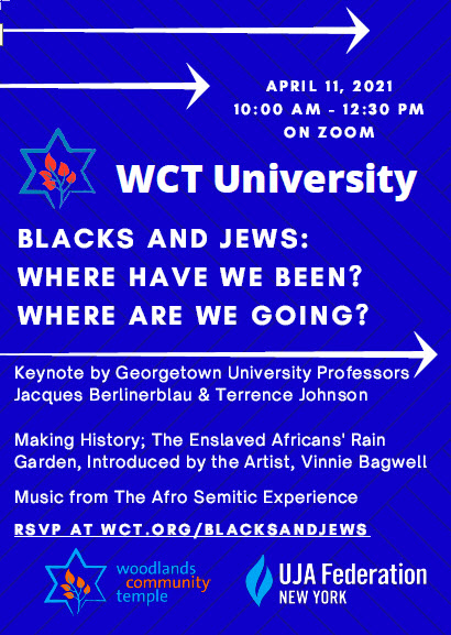 Woodlands Community Temple Virtual Seminar:  "Blacks and Jews: Where Have We Been? Where are We Going?"