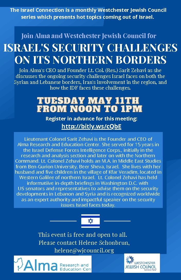 Westchester Jewish Council Israel Connection: Israel's Security Challenges on its Northern Borders with Alma