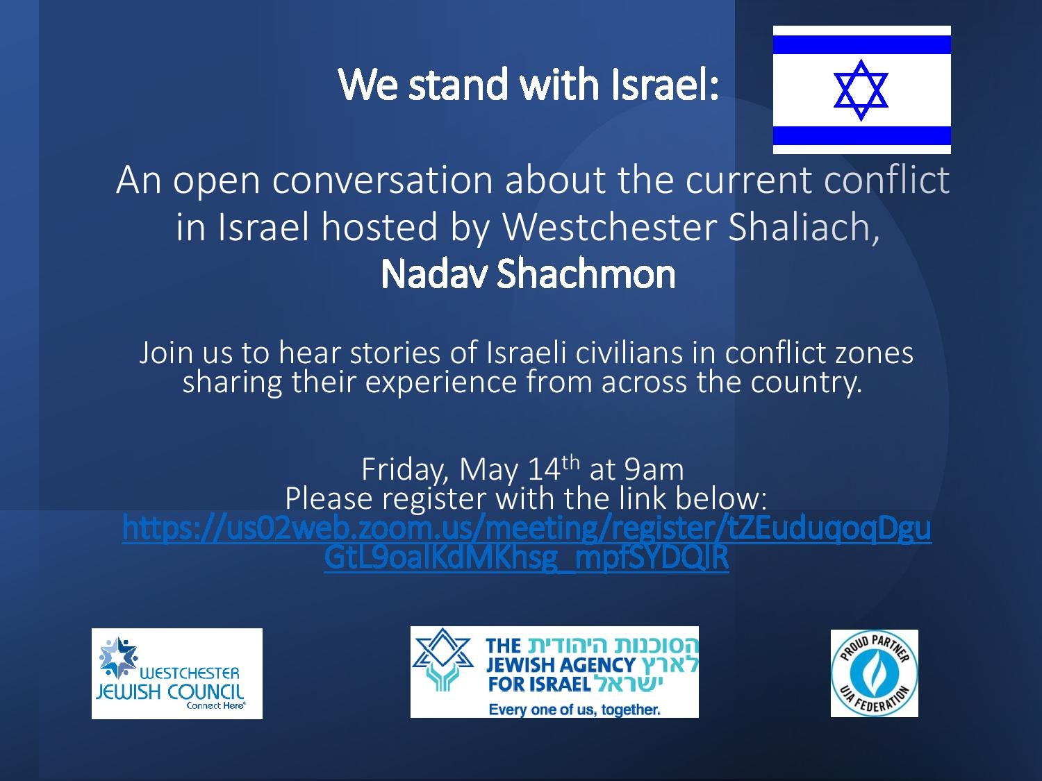 An Open Conversation about current conflict in Israel with Nadav Shachmon