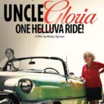 TBA - Movie Mavens: Uncle Gloria: One Helluva Ride!