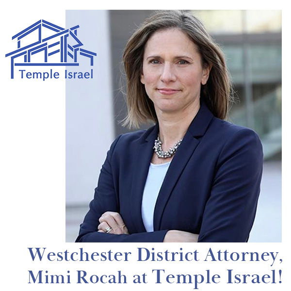 Meet Mimi Rocah, Westchester District Attorney at Temple Israel of New Rochelle