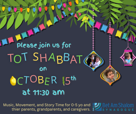 Bet Am Shalom - Tot Shabbat