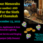 TBA - Special Shabbat Service for the Sixth Night of Chanukah