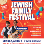 Chabad of the Rivertowns - Pre-Passover Jewish Family Festival