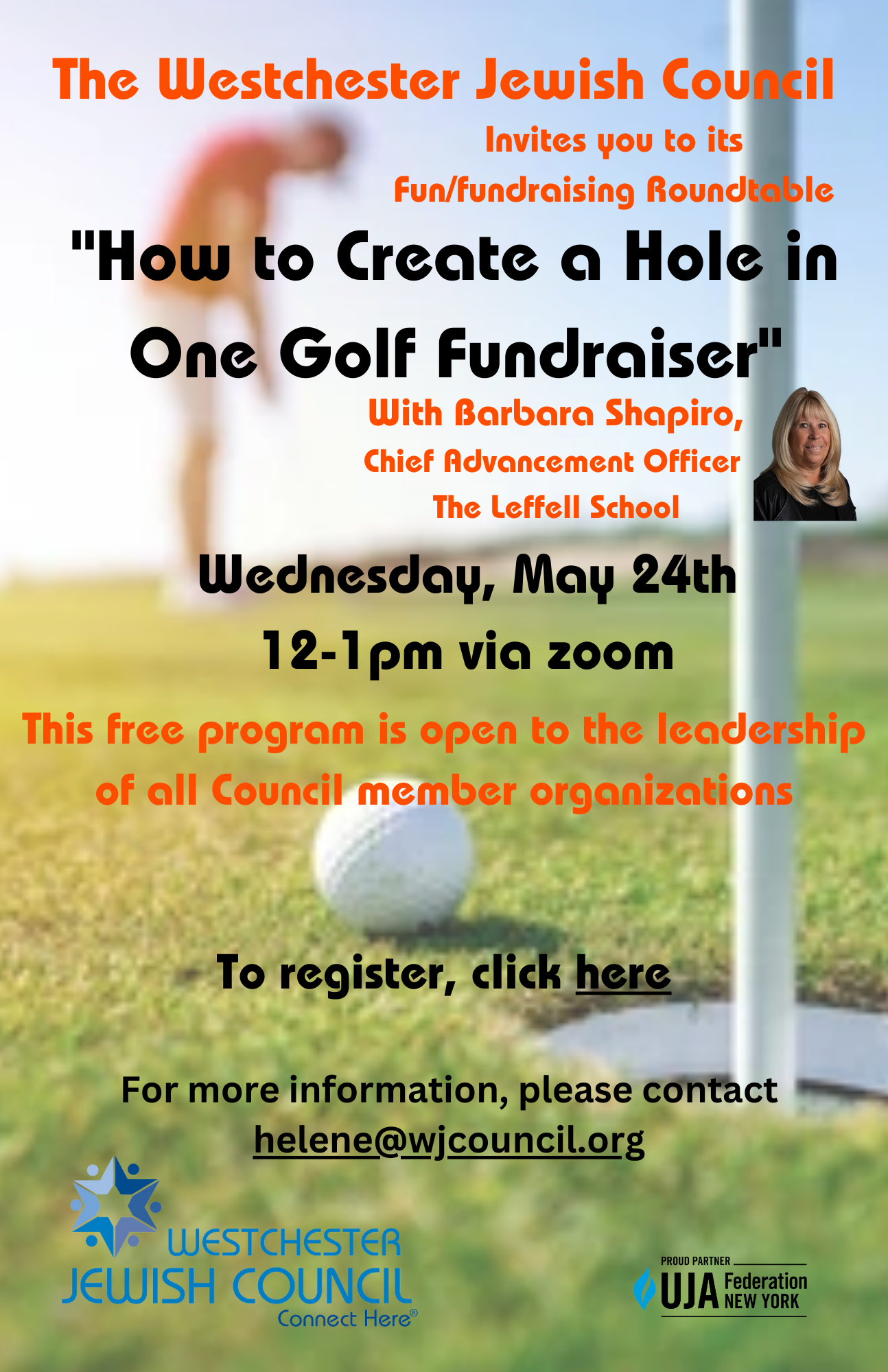 WJC Fundraising Roundtable - "How to Create a Hole in One Golf Fundraiser"