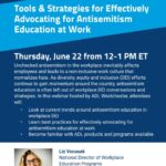 ADL - Tools & Strategies for Effectively Advocating for Antisemitism Education at Work