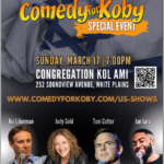 5 Synagogues of White Plains -Comedy for Koby Special Event