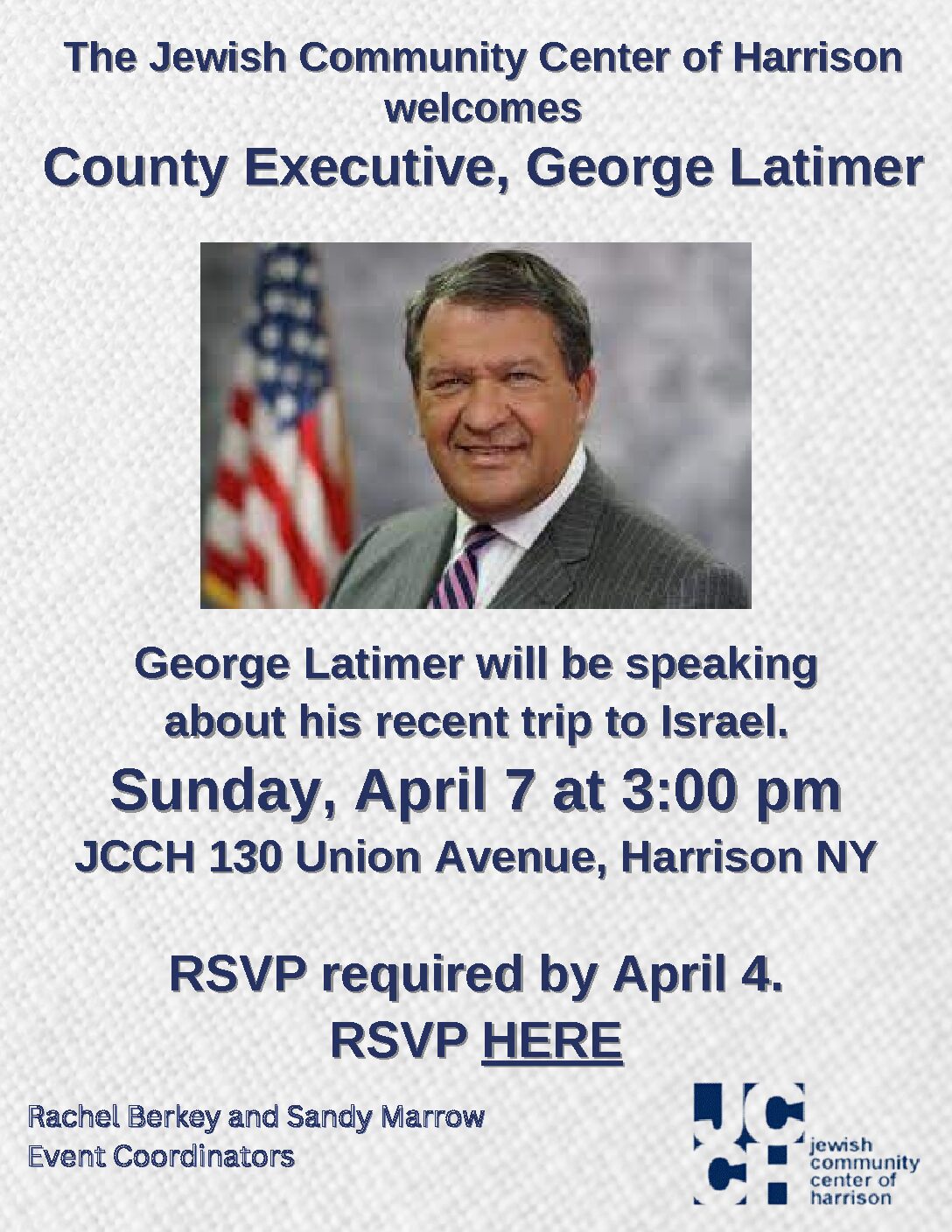 The Jewish Community Center of Harrison welcomes County Executive, George Latimer