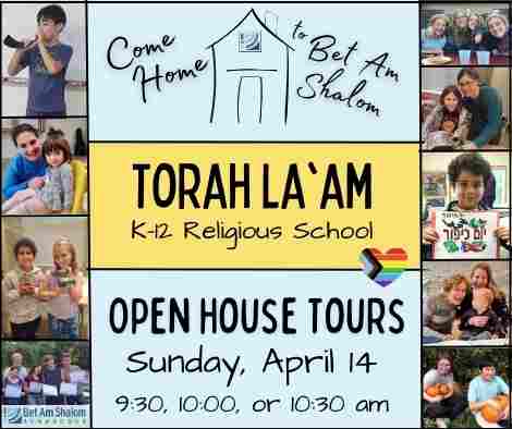 Bet Am Shalom - Torah La'am, K-12, Open House Tours