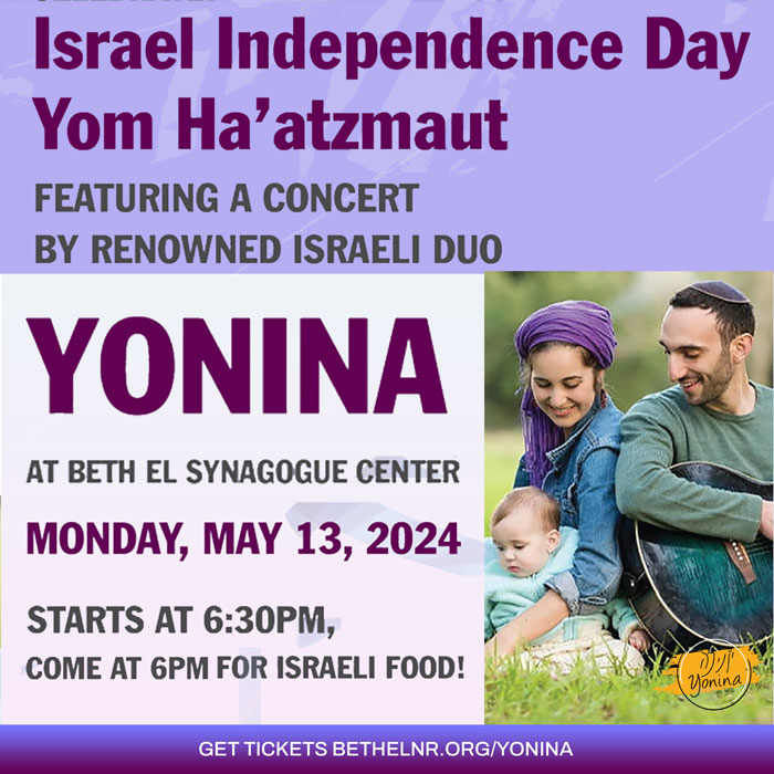 Beth El Synagogue Center - Yom Ha'atzmaut - YONINA Concert