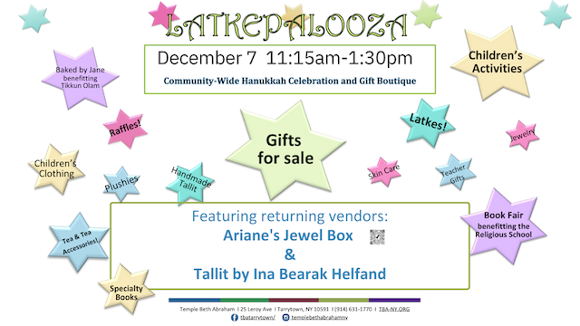 Latkepalooza! Temple Beth Abraham's annual Chanukah Celebration and Gift Fair