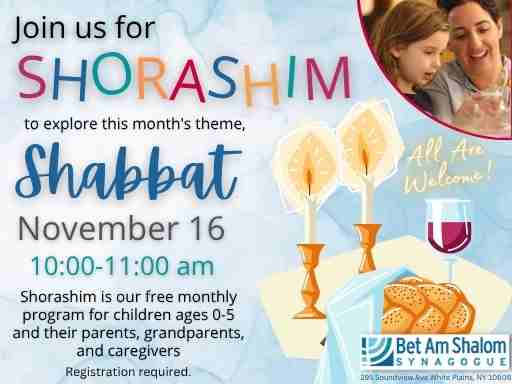 Bet Am Shalom - Shorashim: Theme of Shabbat