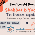 Woodlands Community Temple - Shabbat b'Yachad