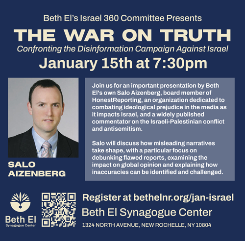 Beth El Synagogue - The War On Truth: Confronting the Disinformation Campaign Against Israel