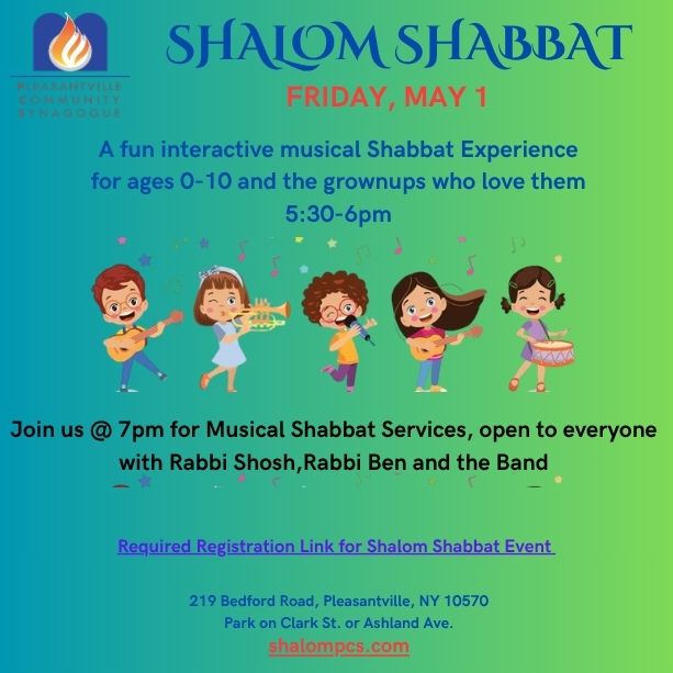 Pleasantville Community Synagogue - Shalom Shabbat Service for Children ages 0-10 and their Families